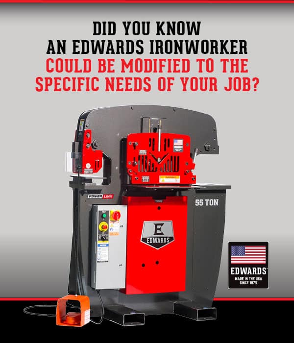 Customize Your Edwards Ironworker